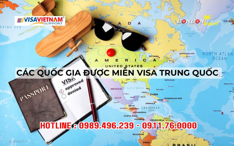 Những quốc gia được miễn visa Trung Quốc