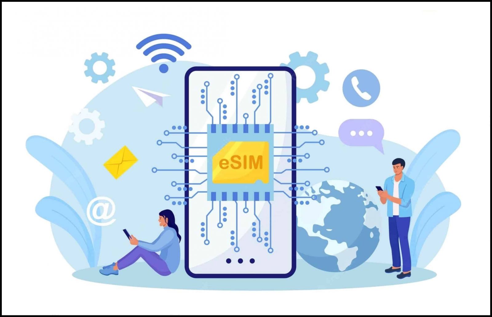 Làm thế nào để cài đặt và sử dụng Esim du lịch quốc tế?