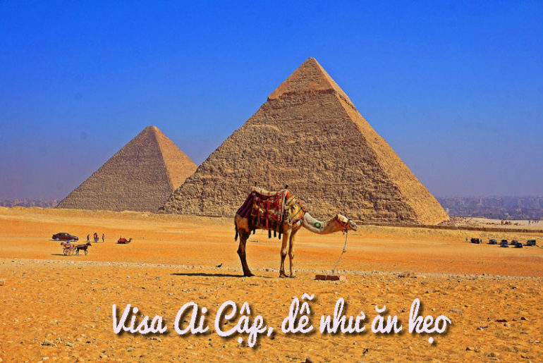 Kinh nghiệm xin Visa Ai Cập
